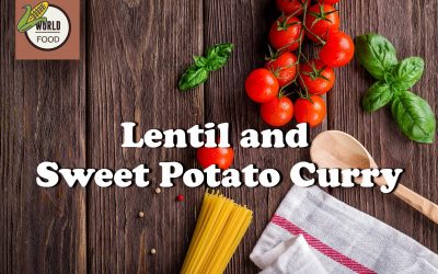 Lentil and Sweet Potato Curry: A Flavorful and Nutritious Vegetarian Dish